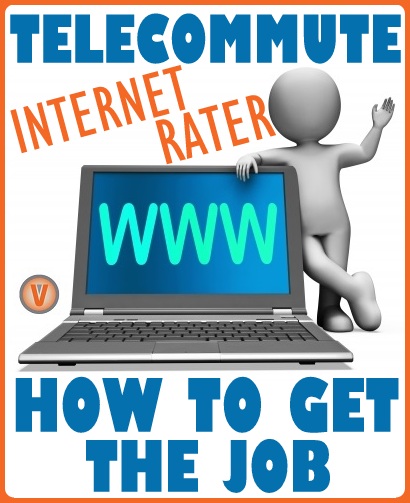 How to Get a Telecommute Internet Rater Job