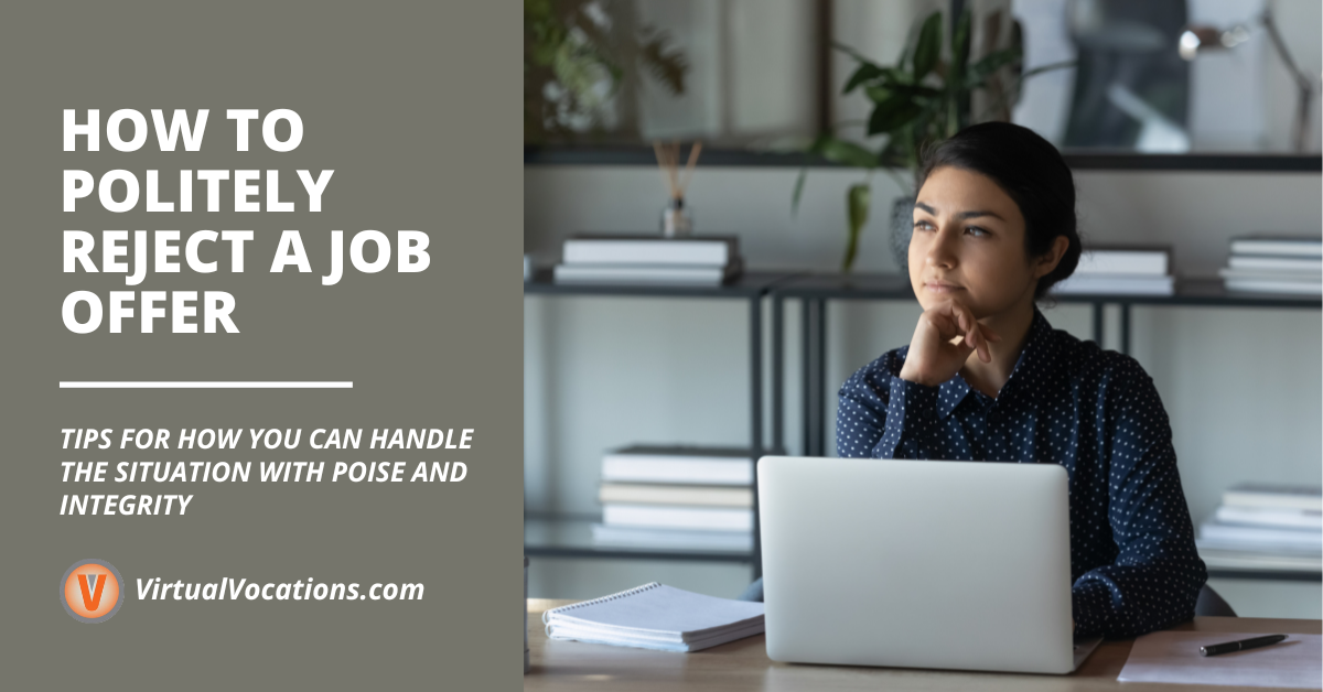 How to Politely Reject a Job Offer Virtual Vocations