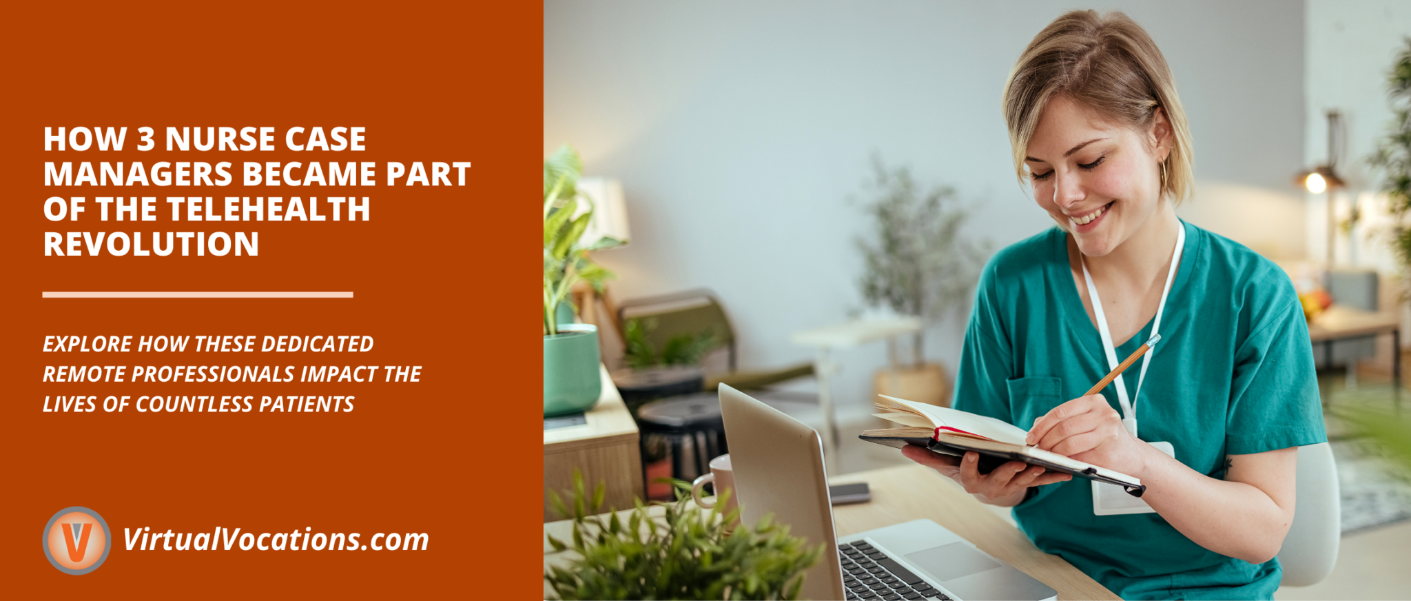 How 3 Nurse Case Managers Became Part of the Telehealth Revolution