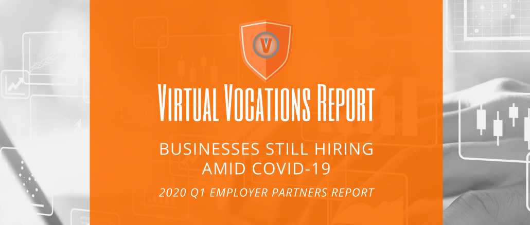 Virtual Vocations - businesses still hiring amid COVID-19 - 2020 Q1 Employer Partners report