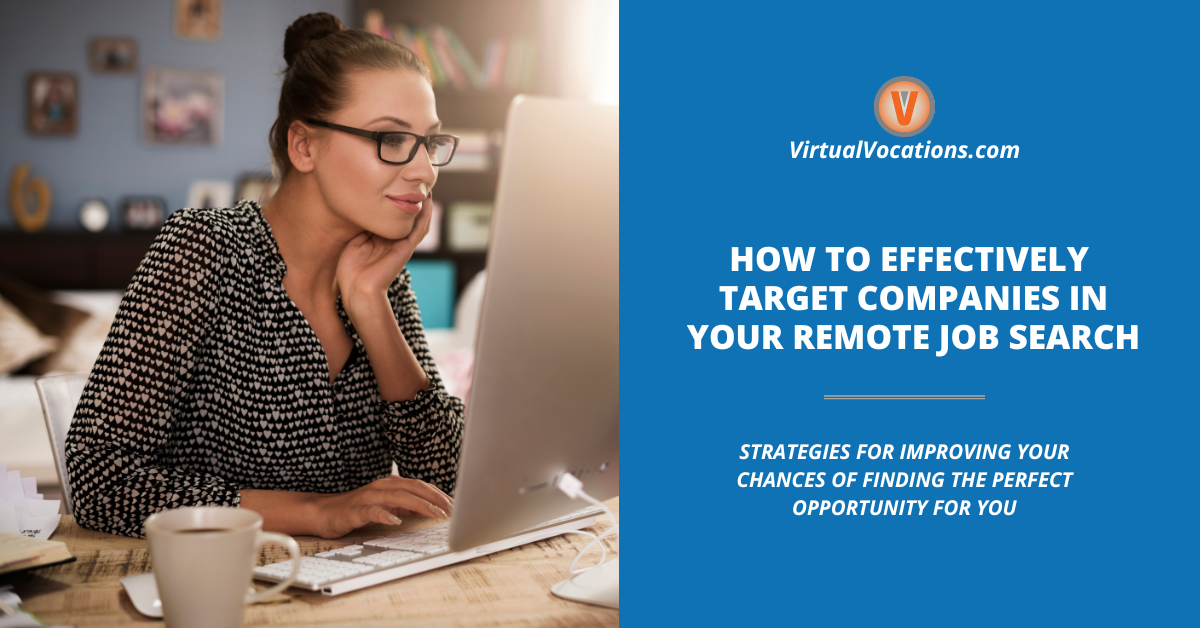 Virtual Job Preview Target How to Effectively Target Companies in Your Remote Job Search