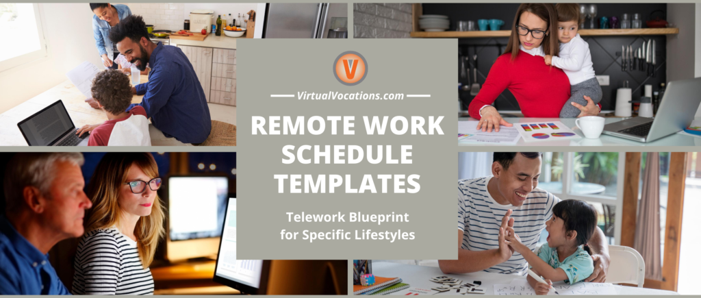 Virtual Vocations Remote Work Schedule Templates for Different Lifestyles - Telework Blueprint