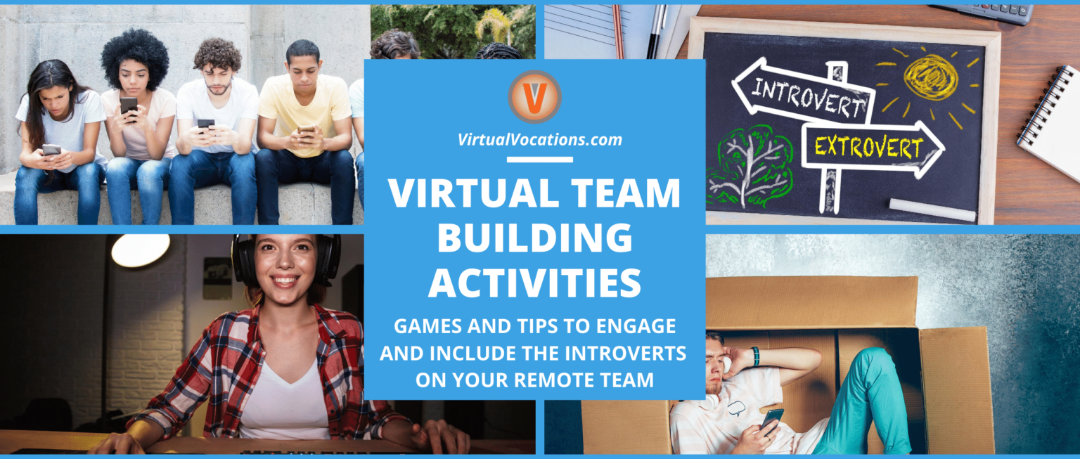 Virtual Team Building Activities for Introverts and the CameraShy