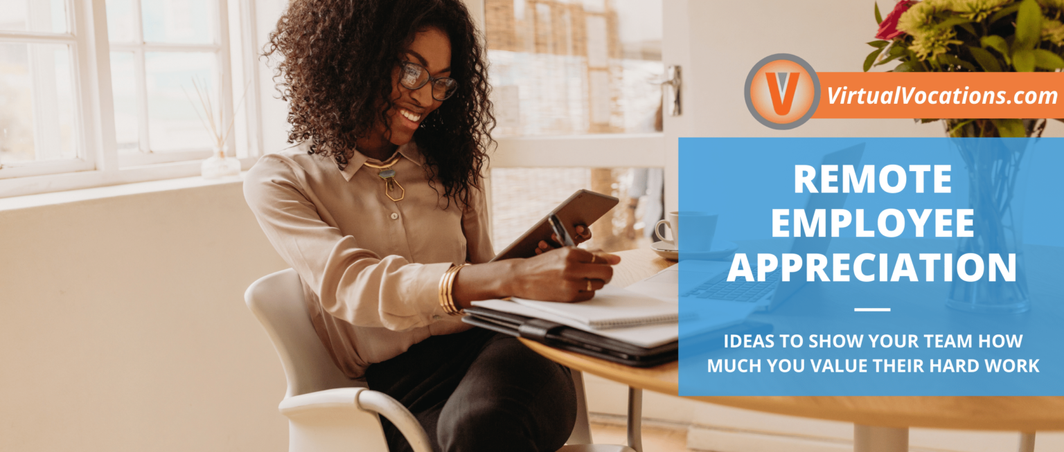 Remote Employee Appreciation Ways to Show How Much You Value Your Team