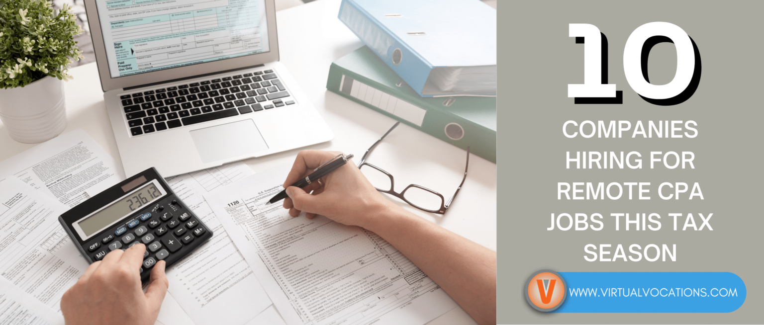10 Companies Hiring for Remote CPA Jobs This Tax Season