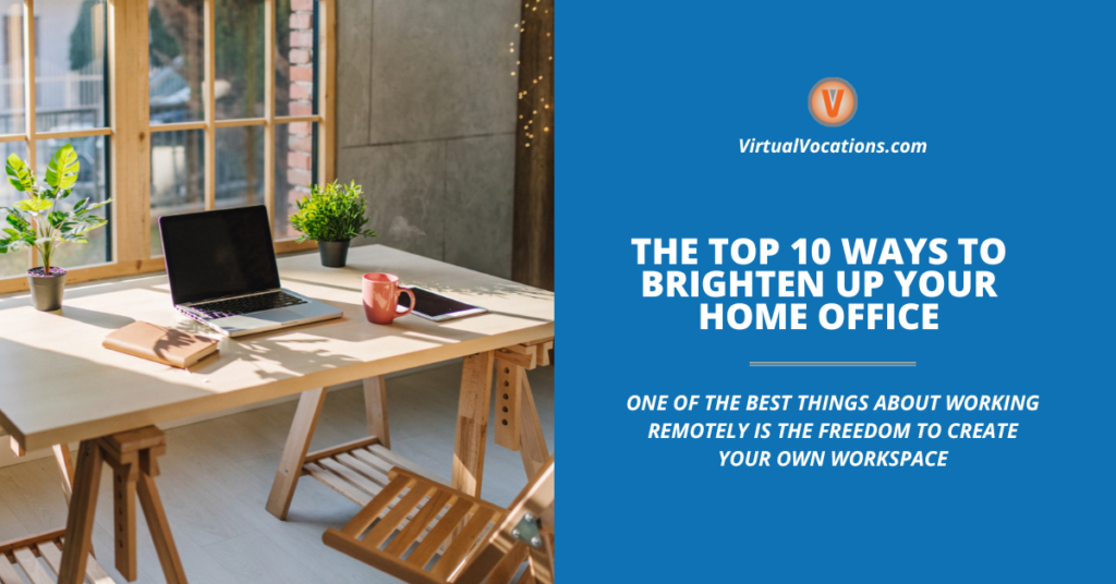 The Top 10 Ways to Brighten Up Your Home Office facebook image