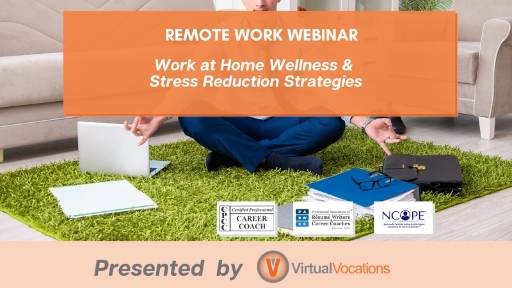 Work at Home Wellness & Stress Reduction Strategies