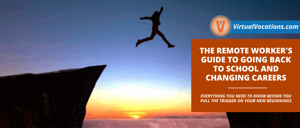 The Remote Workers Guide to Going Back to School Changing Careers featured image