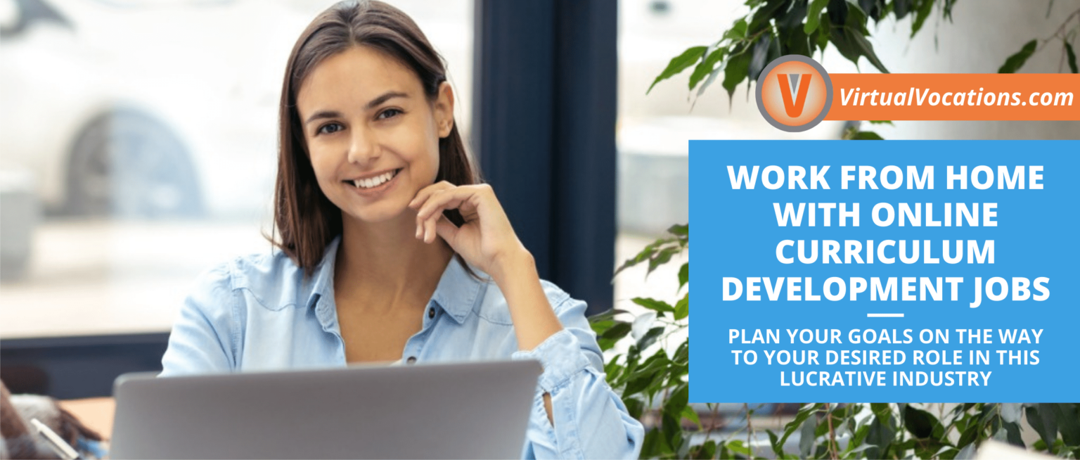 Work From Home with Online Curriculum Development Jobs