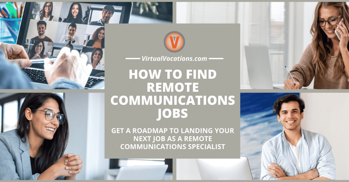 How to Find Remote Communications Jobs Virtual Vocations