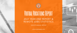 Virtual Vocations 2021 Year-End Report and Remote Jobs Statistics - 7th Annual Report