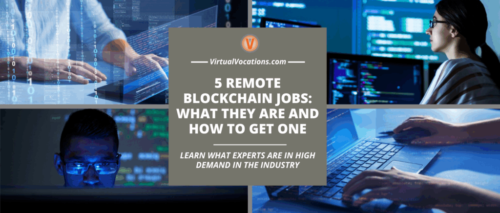 5 Remote Blockchain Jobs What They Are and How to Get One featured image