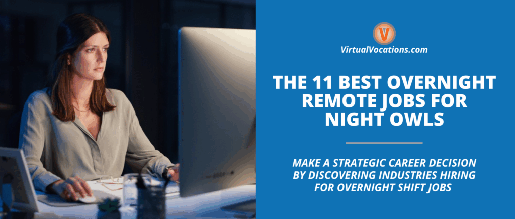 The 11 Best Overnight Remote Jobs for Night Owls featured image
