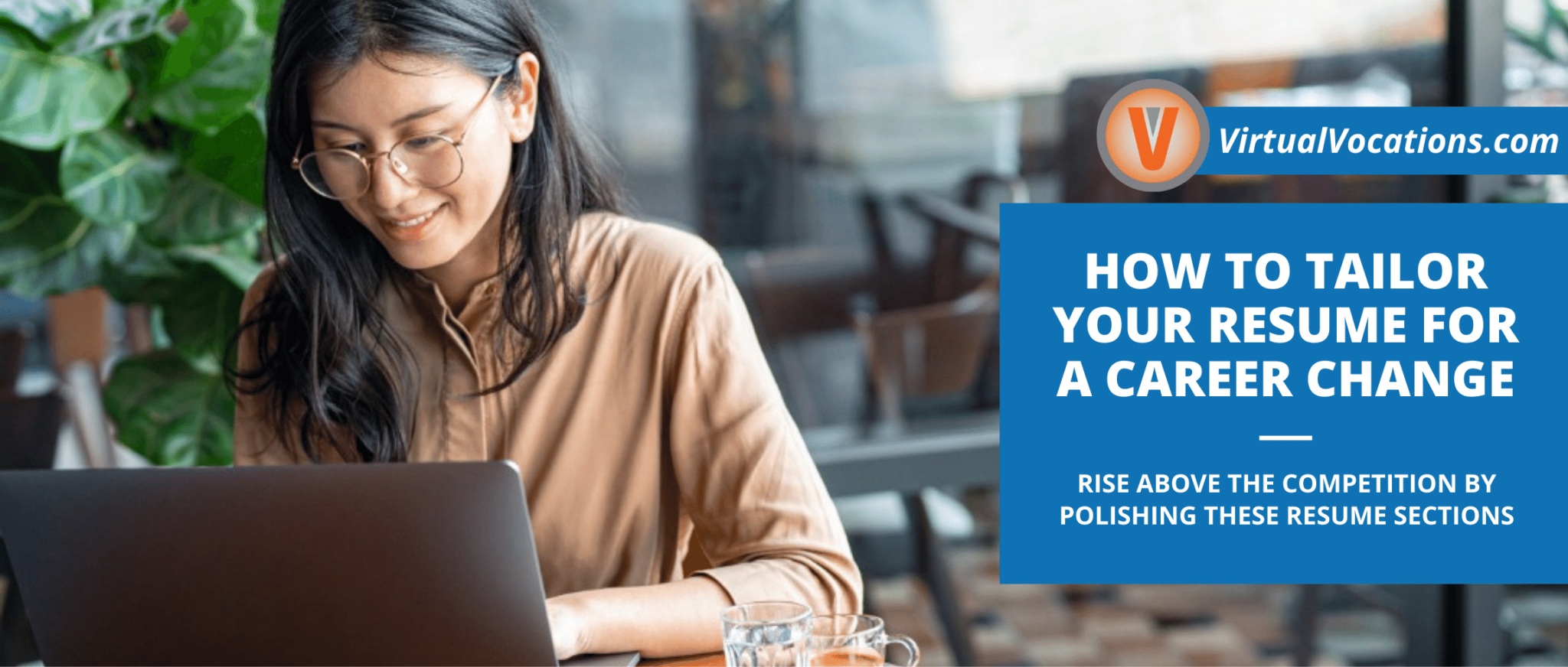How to Tailor Your Resume for a - HowtoTailorYourResumeforaCareerChange 2048x872
