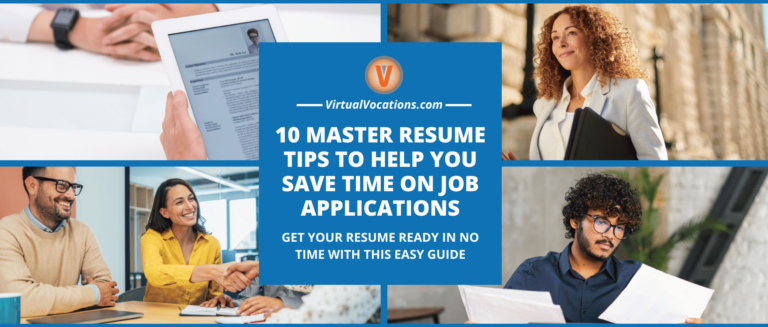 10 Master Resume Tips to Help You - 10MasterResumeTipstoHelpYouSaveTimeonJobApplications 768x327 