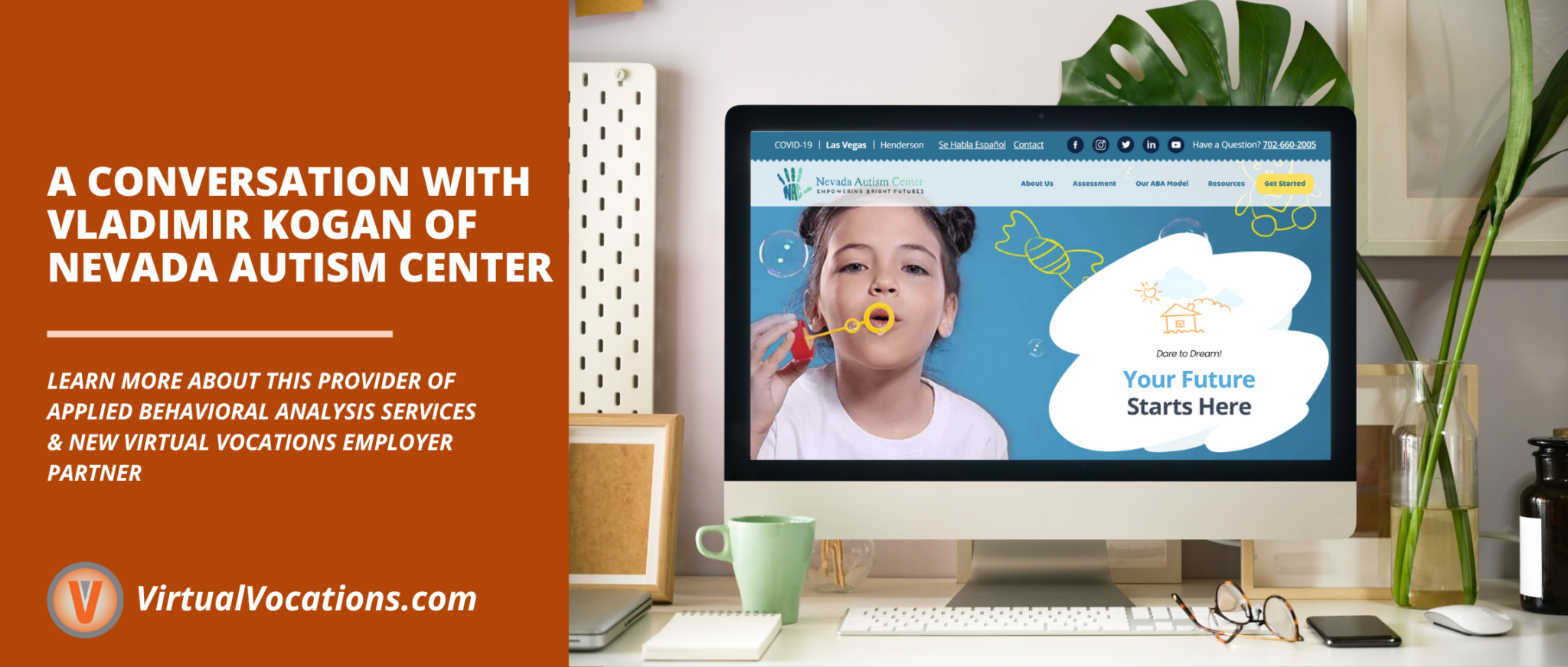 A Conversation with Vladimir Kogan of Nevada Autism Center Remote