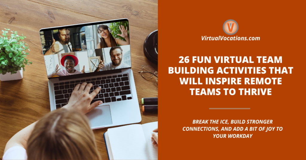 26 Fun Virtual Team Building Activities That Will Inspire Remote Teams to Thrive facebook image