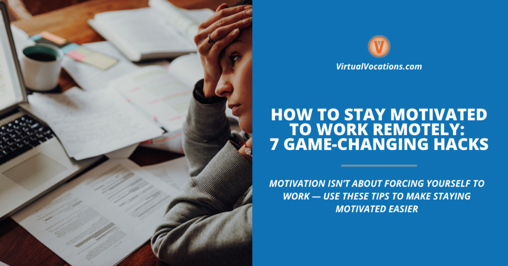 How to Stay Motivated to Work Remotely 7 Game-Changing Hacks facebook image