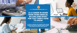 Is a Career in Work From Home Medical Billing Jobs Right for You Heres How to Know featured image
