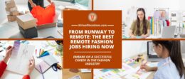 From Runway to Remote The Best Remote Fashion Jobs Hiring Now featured image