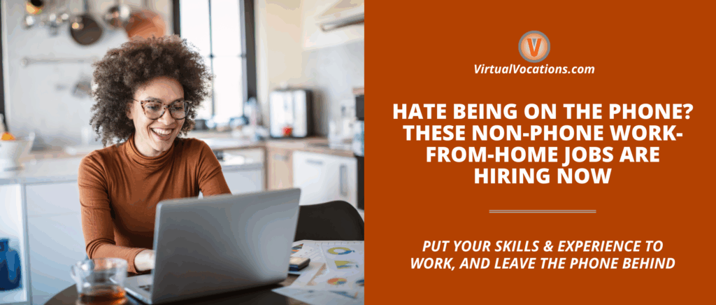 Hate Being on the Phone These Non Phone Work From Home Jobs Are Hiring Now featured image