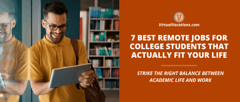 7 Best Remote Jobs for College Students That Actually Fit Your Life featured image