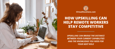 How Upskilling Can Help Remote Workers Stay Competitive featured image