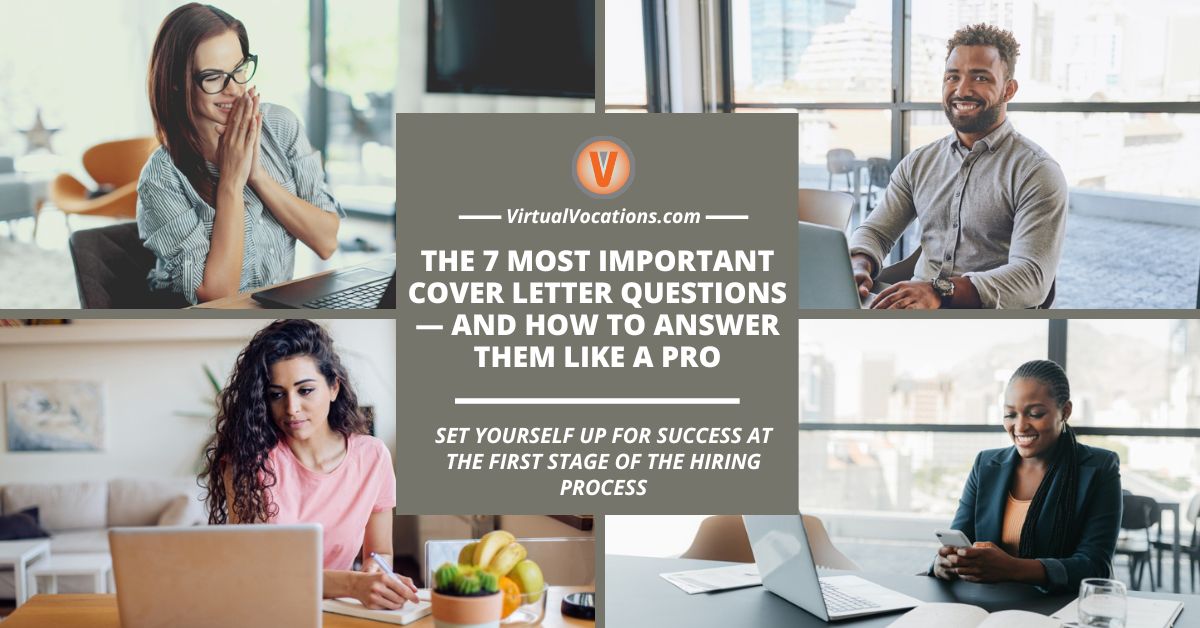 The 7 Most Important Cover Letter Questions — and How to Answer Them Like a Pro