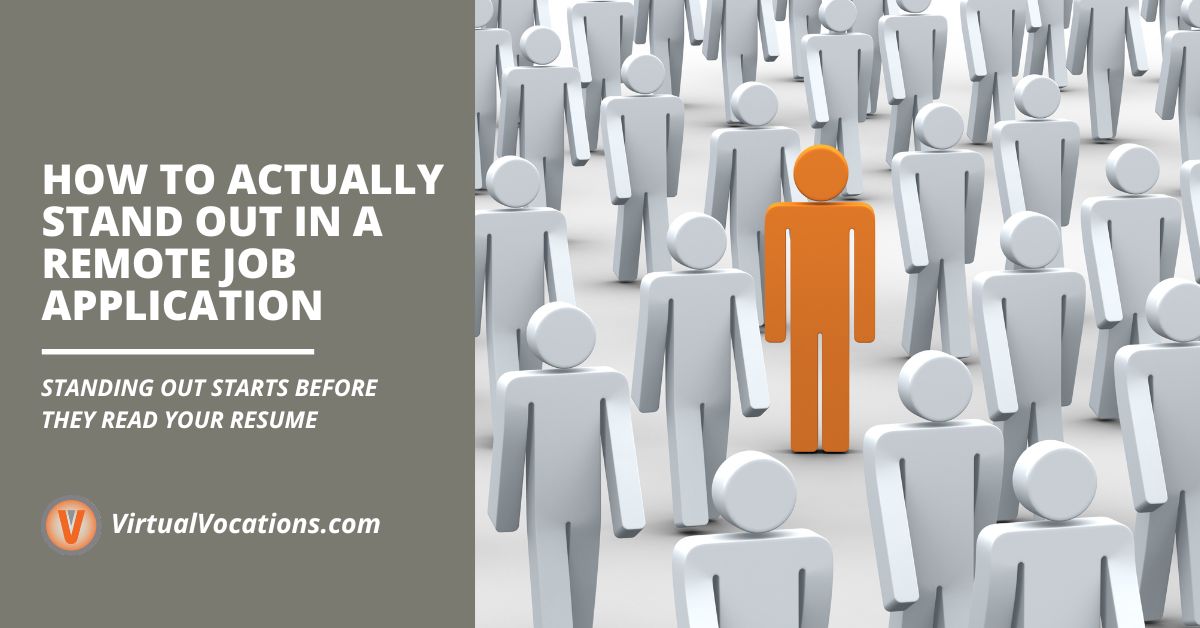 How to Actually Stand Out in a Remote Job Application