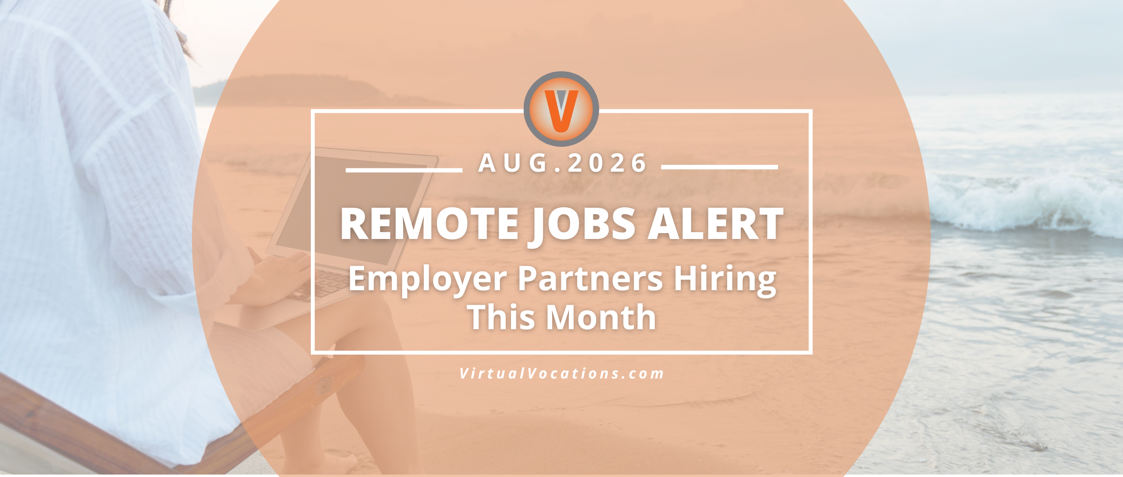August 2026 Employer Partner Remote Job Openings